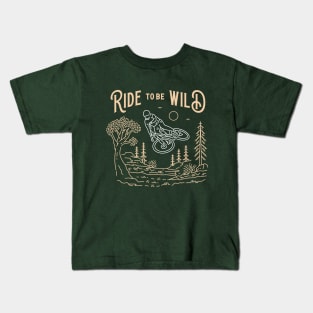 Ride to be Wild Kids T-Shirt